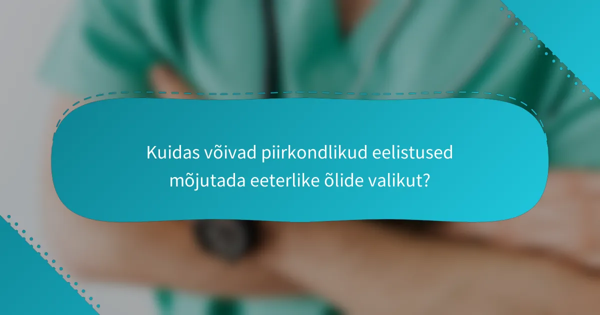 Kuidas võivad piirkondlikud eelistused mõjutada eeterlike õlide valikut?